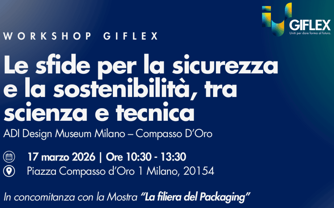 Sicurezza alimentare e sostenibilità: la voce di Giflex